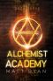 [Alchemist Academy 03] • Alchemist Academy · Book 3